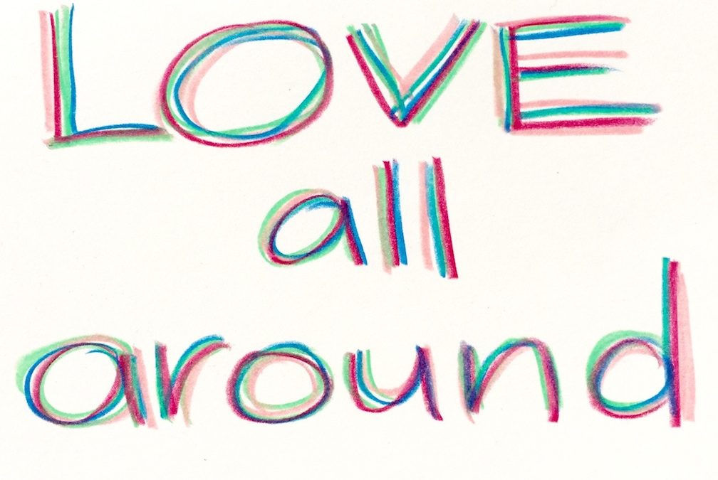 Love All Around